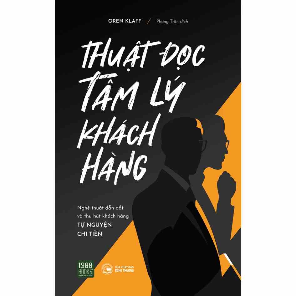 Sách - Thuật đọc tâm lý khách hàng - Oren Klaff - 1980Books