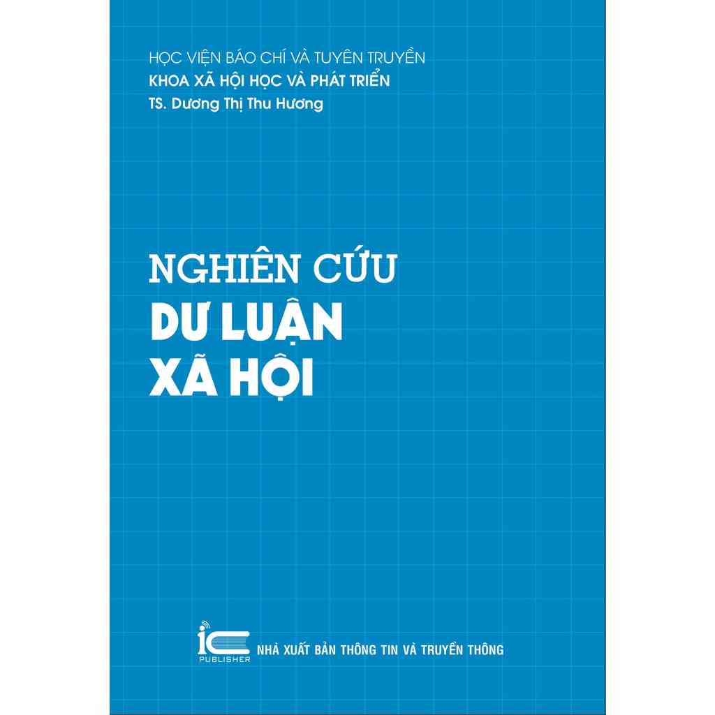 [Mã BMLTB200 giảm đến 100K đơn 499K] Sách Nghiên cứu dư luận xã hội