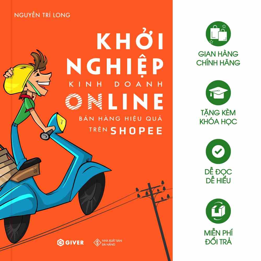 [Mã BMLTB35 giảm đến 35K đơn 99K] Sách - Khởi Nghiệp Kinh Doanh Online - Bán Hàng Hiệu Quả Trên Shopee