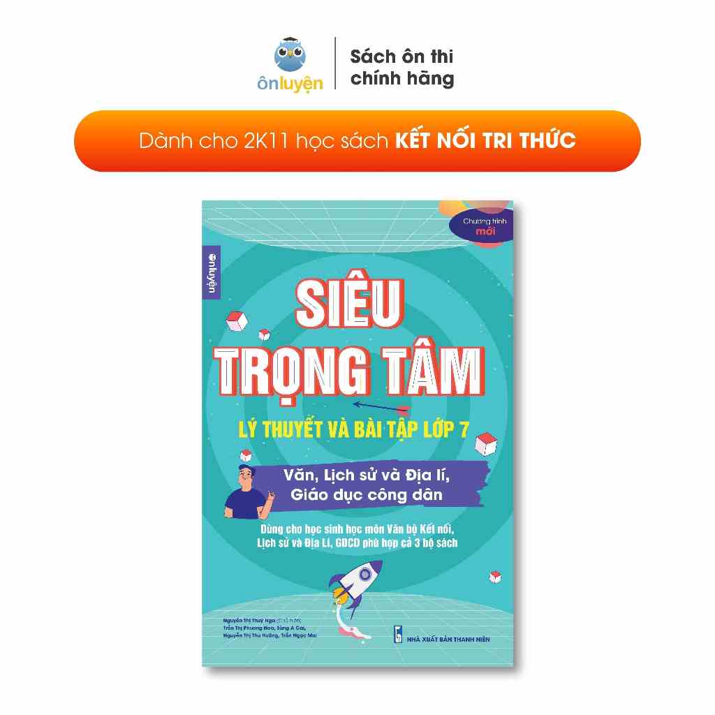 [Bộ Kết nối] Sách Siêu trọng tâm lớp 7 môn Văn, Khoa học xã hội viết riêng cho bộ Kết nối tri thức - Nhà sách Ôn luyện