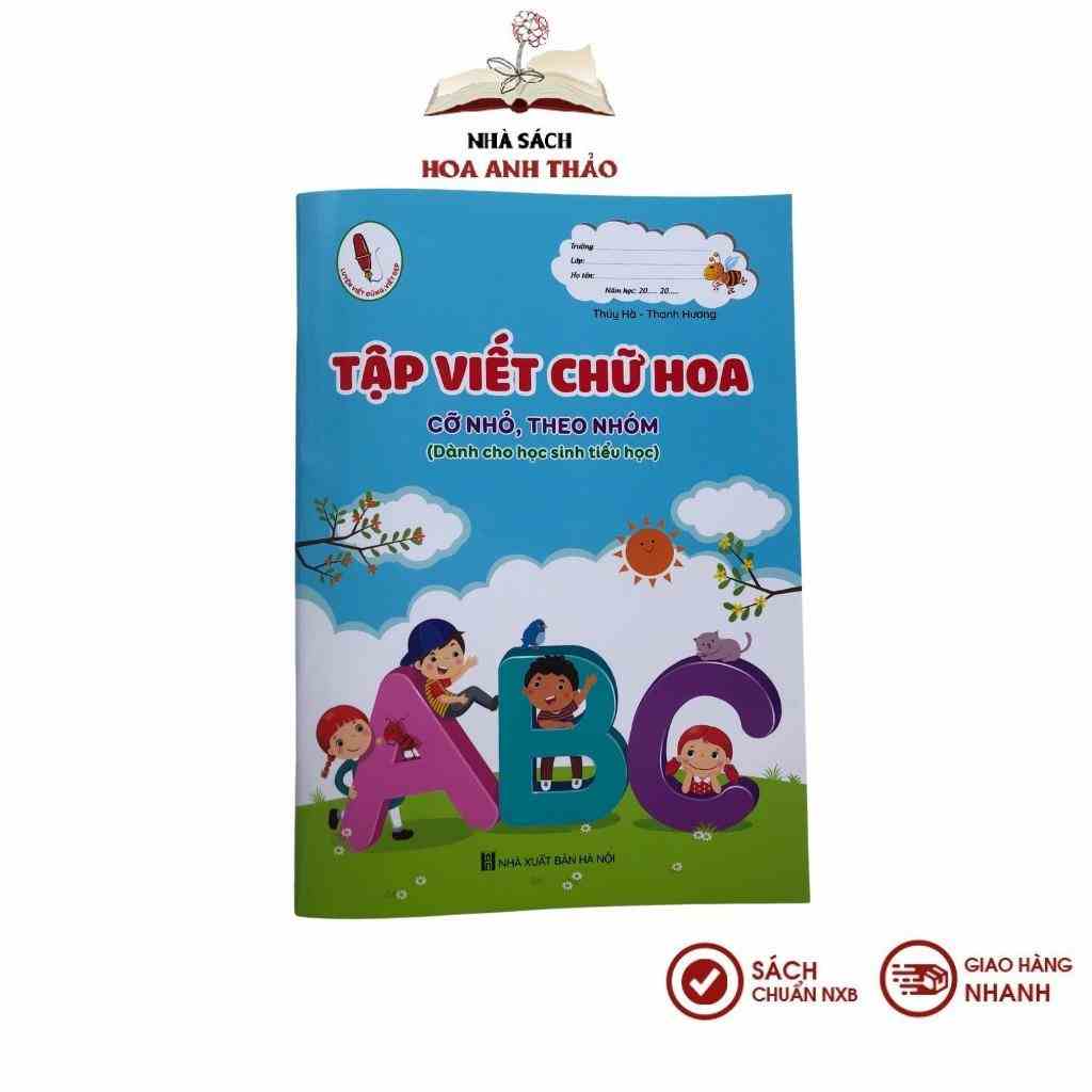 Sách Tập viết chữ hoa Cỡ nhỏ, theo nhóm