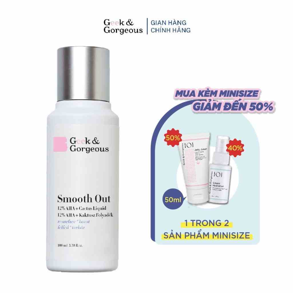 Dung Dịch Tẩy Da Chết, Ngăn Ngừa Lão Hóa Geek&Gorgeous Smooth Out 12% AHA 100ML