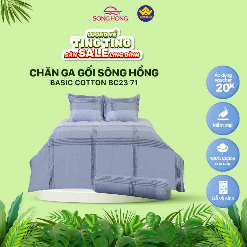 Chăn ga gối Sông Hồng Basic cotton mẫu mới 2023 - 2024