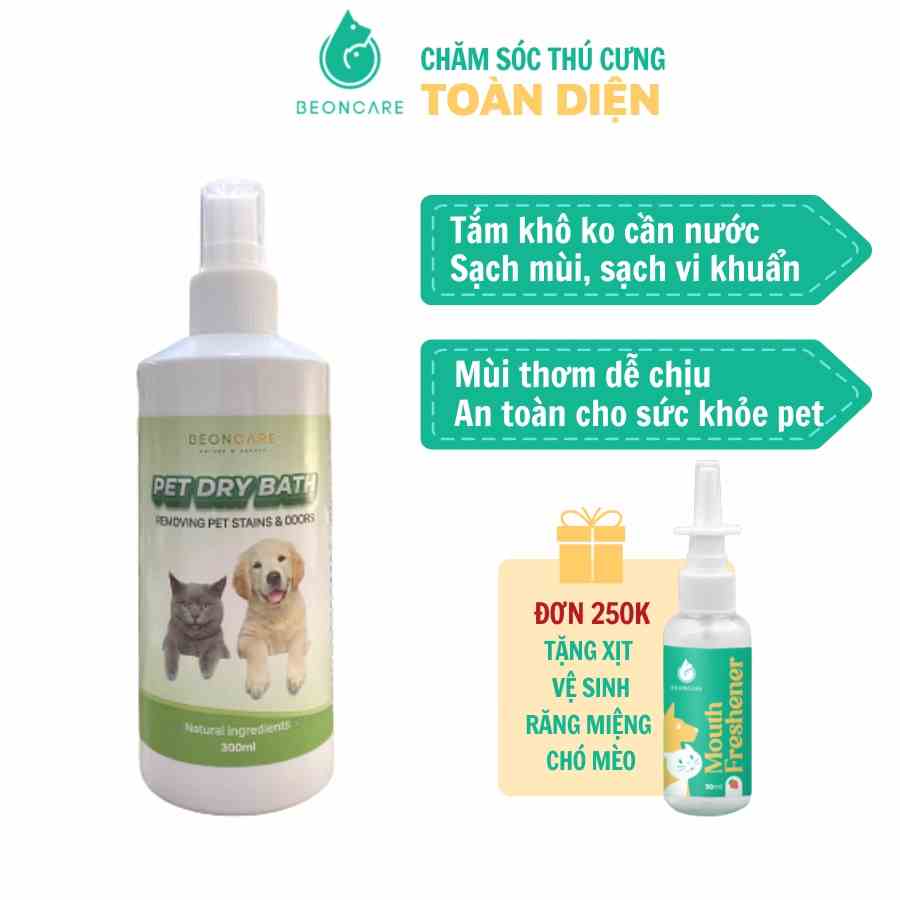 Xịt tắm khô chó mèo KHỬ MÙI HÔI CHÓ MÈO DƯỠNG LÔNG sạch khuẩn THƠM LÂU DÀNH CHO PET LƯỜI TẮM dạng xịt tiện lợi BEONCARE