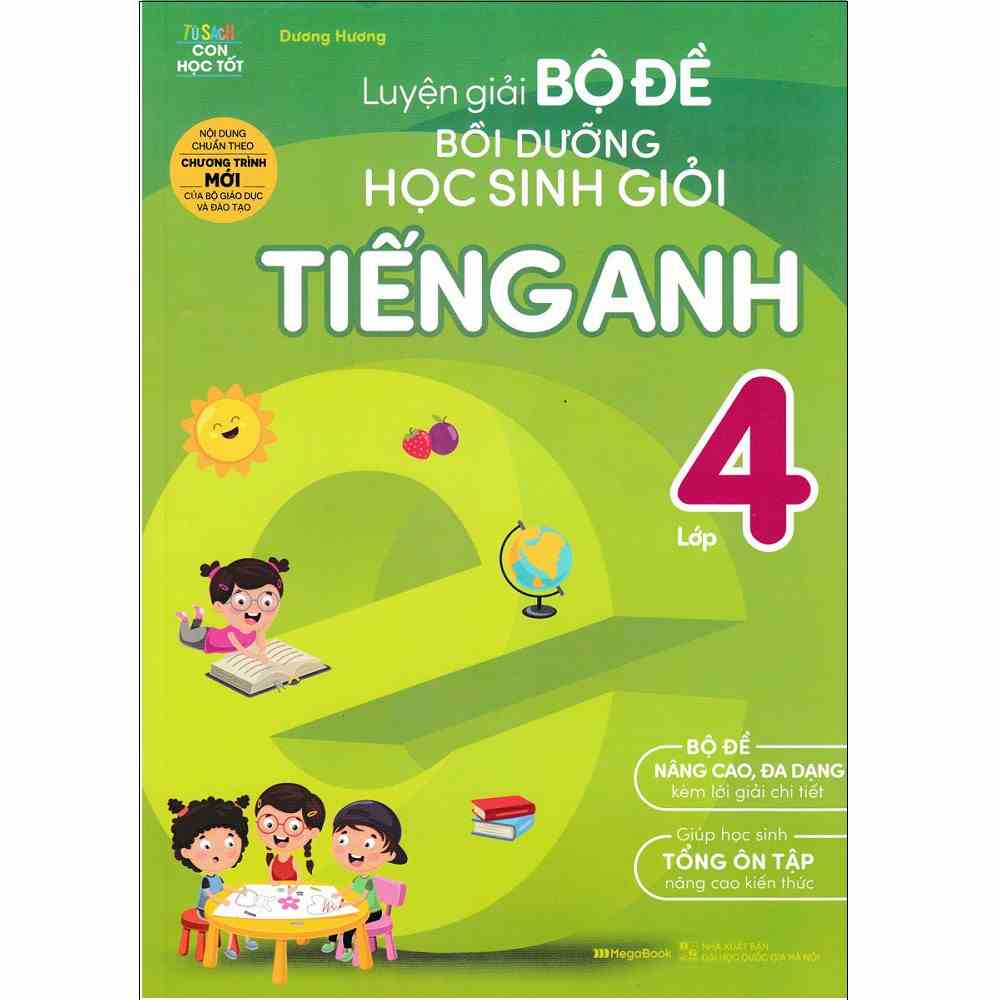 Sách Megabook - Luyện giải bộ đề bồi dưỡng học sinh giỏi Tiếng Anh lớp 4