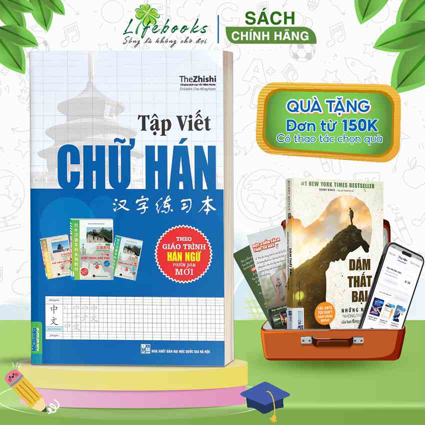 Sách Tập viết chữ Hán (Biên soạn theo GTHN pb mới)