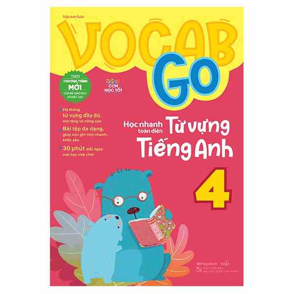 [Mã BMTTC60K giảm đến 60K đơn 50K] Sách - Vocab Go Học nhanh toàn diện từ vựng Tiếng Anh 4 MEGATH9524