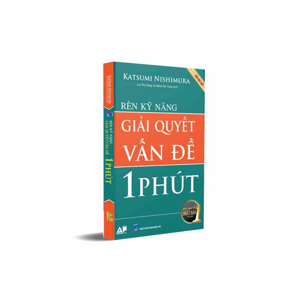 Sách - Rèn Luyện Kỹ Năng Giải Quyết Vấn Đề Trong 1 Phút (Tái bản mới nhất)