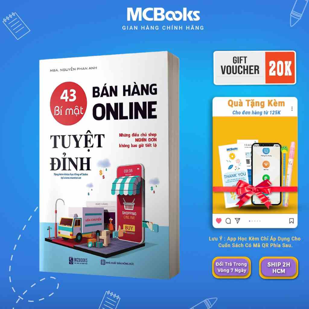 Sách - 43 Bí Mật Bán Hàng Online Tuyệt Đỉnh: Những Điều Chủ Shop Nghìn Đơn Không Bao Giờ Tiết Lộ Mcbooks