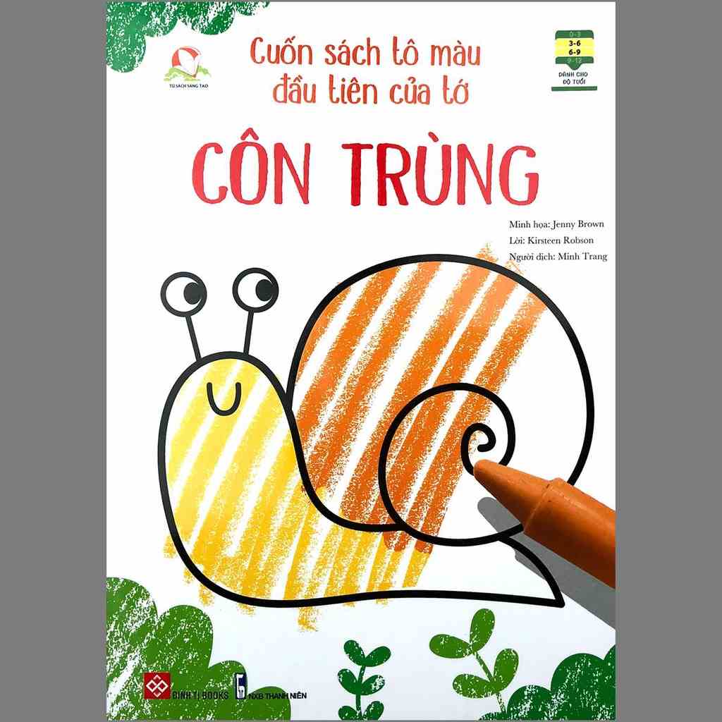 Sách - Cuốn sách Tô màu đầu tiên của tớ - Côn Trùng - Dành cho bé từ 3 - 9 tuổi