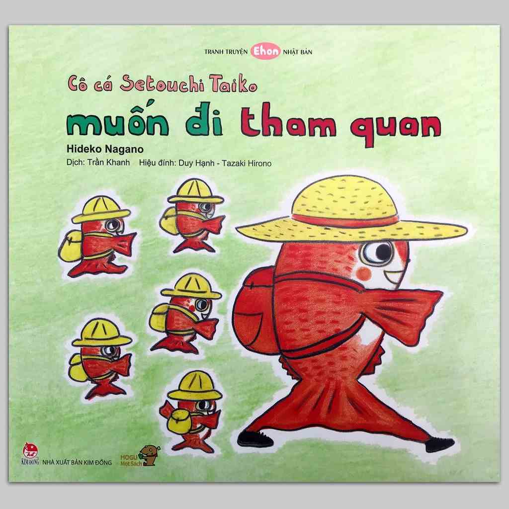 Sách - Tranh Truyện Ehon Nhật Bản - Bé tập quan sát với ehon 3 - 6 tuổi - Cô Cá Setouchi Taiko Muốn Đi Tham Quan