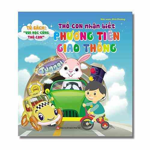 Sách - Thỏ Con Nhận Biết Phương Tiện Giao Thông