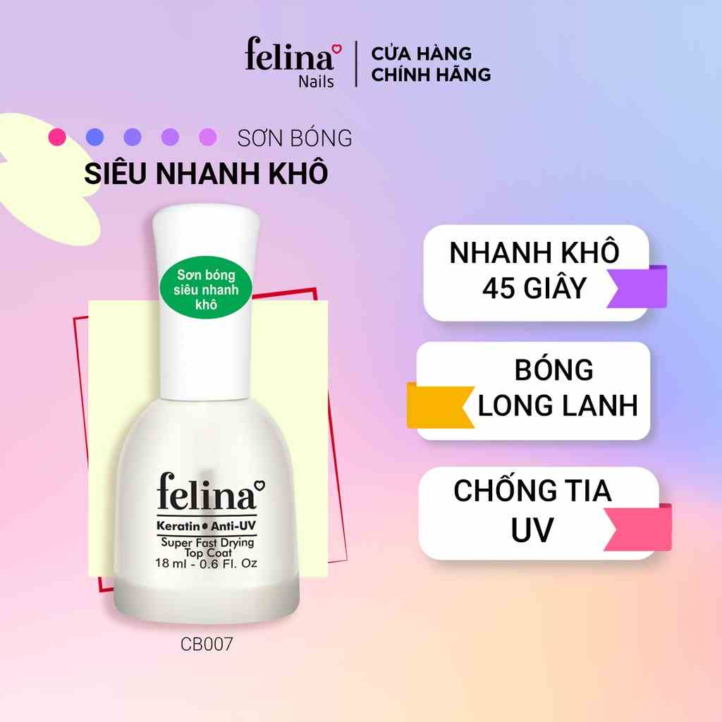 Sơn bóng siêu nhanh khô cao cấp Felina 18ml