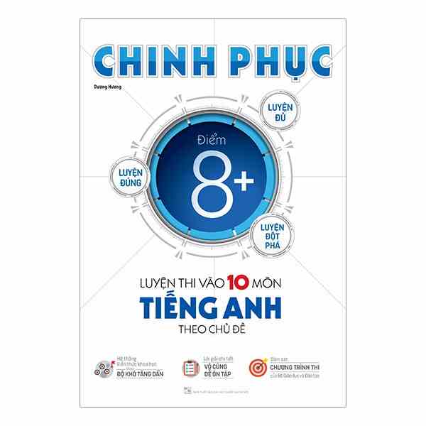 [Mã BMTTC60K giảm đến 60K đơn 50K] Sách Chinh phục luyện thi vào 10 môn Tiếng Anh theo chủ đề