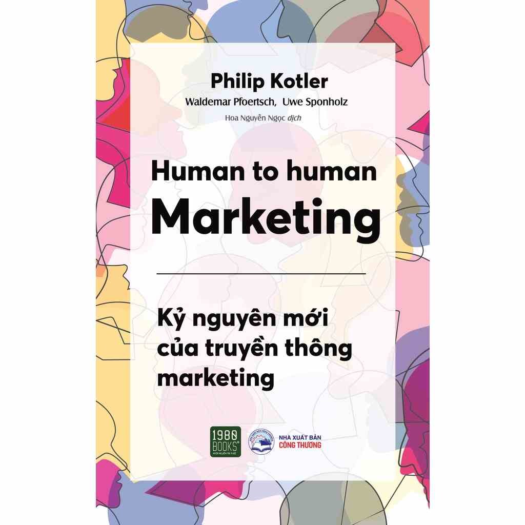 Sách - Human to Human Marketing - Philip Kotler & Waldemar A. Pfoertsch, Uwe Sponholz - 1980Books