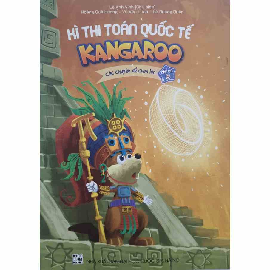 Sách - Kì thi toán quốc tế Kangaroo các chuyên đề chọn lọc cấp độ 3