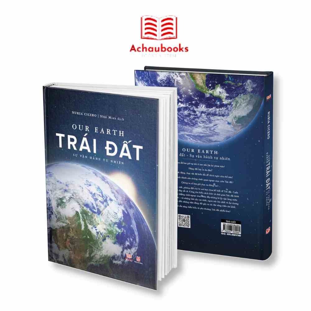 [Mã BMLTB200 giảm đến 100K đơn 499K] Sách Trái Đất - Sự Vận Hành Tự Nhiên ( Our Earth ), Á Châu Books