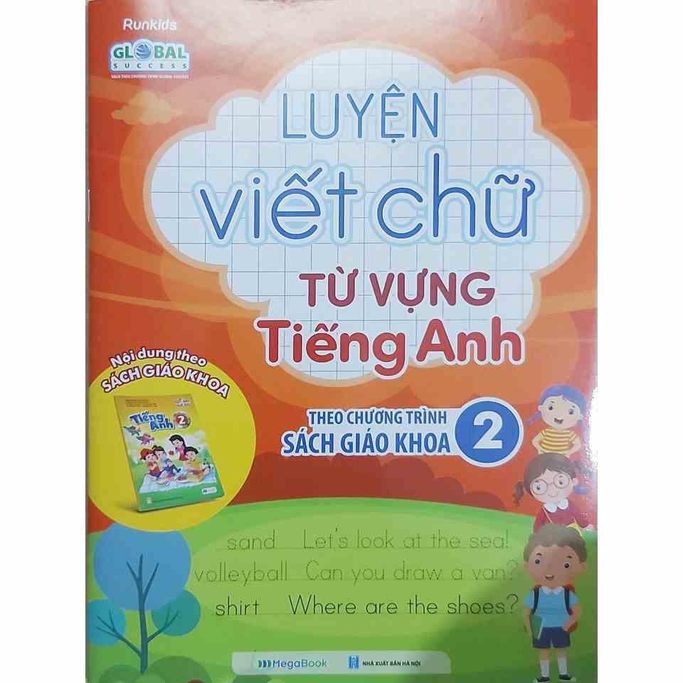 Sách - Luyện Viết Chữ Từ Vựng Tiếng Anh Theo Chương Trình Sách Giáo Khoa 2 _MEGA