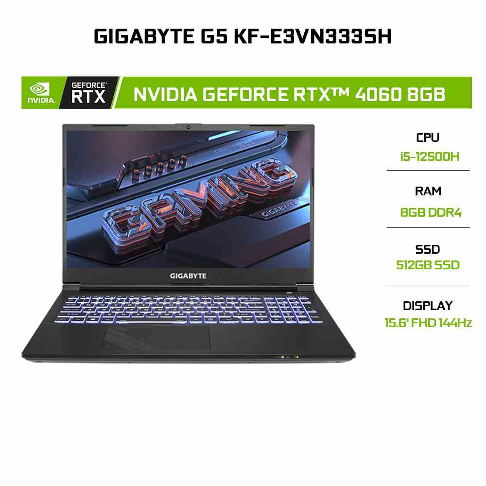 [Mã ELCL12 giảm 12% đơn 10TR] Laptop Gigabyte G5 KF-E3VN333SH (i5-12500H | 8GB | 512GB | RTX™ 4060 8GB | 15.6)