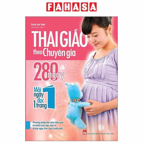 [Mã LIFEMC17M1 -10% đơn 150k] Sách Thai Giáo Theo Chuyên Gia - 280 Ngày - Mỗi Ngày Đọc Một Trang (Tái Bản 2021)