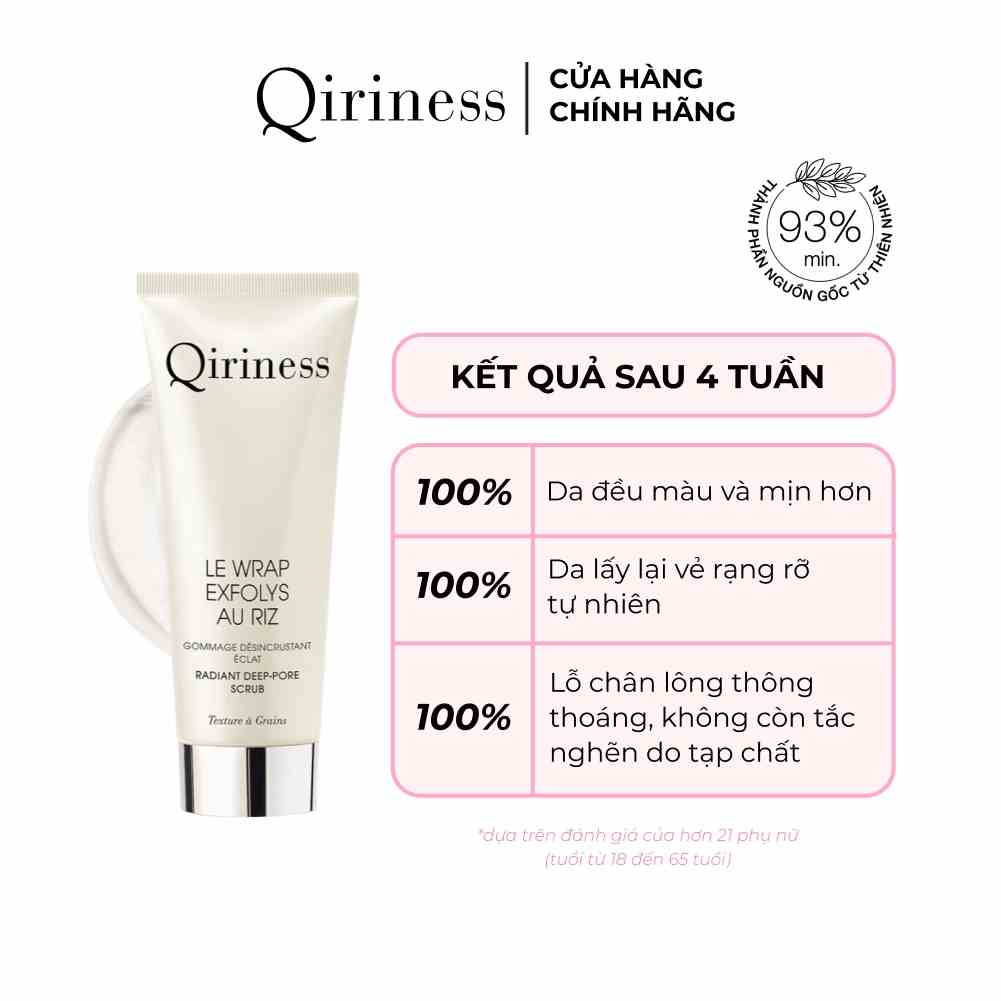 Kem tẩy da chết làm sáng da và thu nhỏ lỗ chân lông Qiriness Radiant Deep - Pore Scrub 75ml