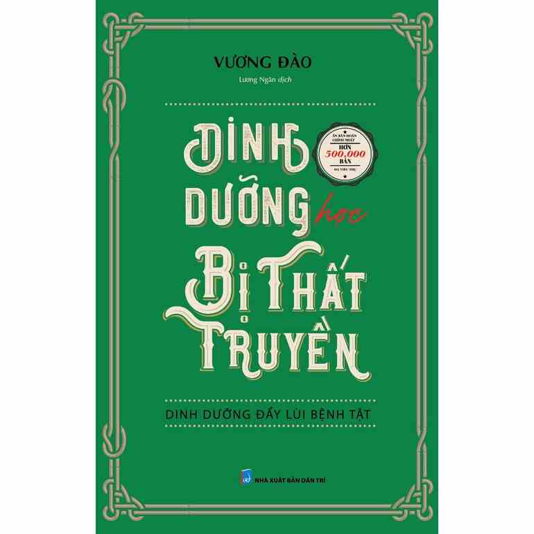 Sách - Dinh Dưỡng Học Bị Thất Truyền : Dinh Dưỡng Đẩy Lùi Bệnh Tật - Huy Hoàng