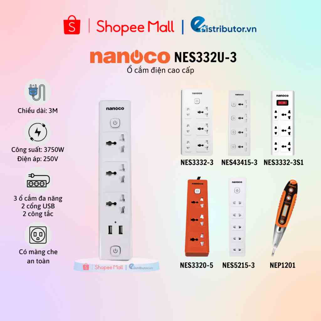 Ổ cắm đa năng Nanoco NES332U-3/3332-3/43415-3/3332-3S1/3320-5/5215-3 - 100% chính hãng