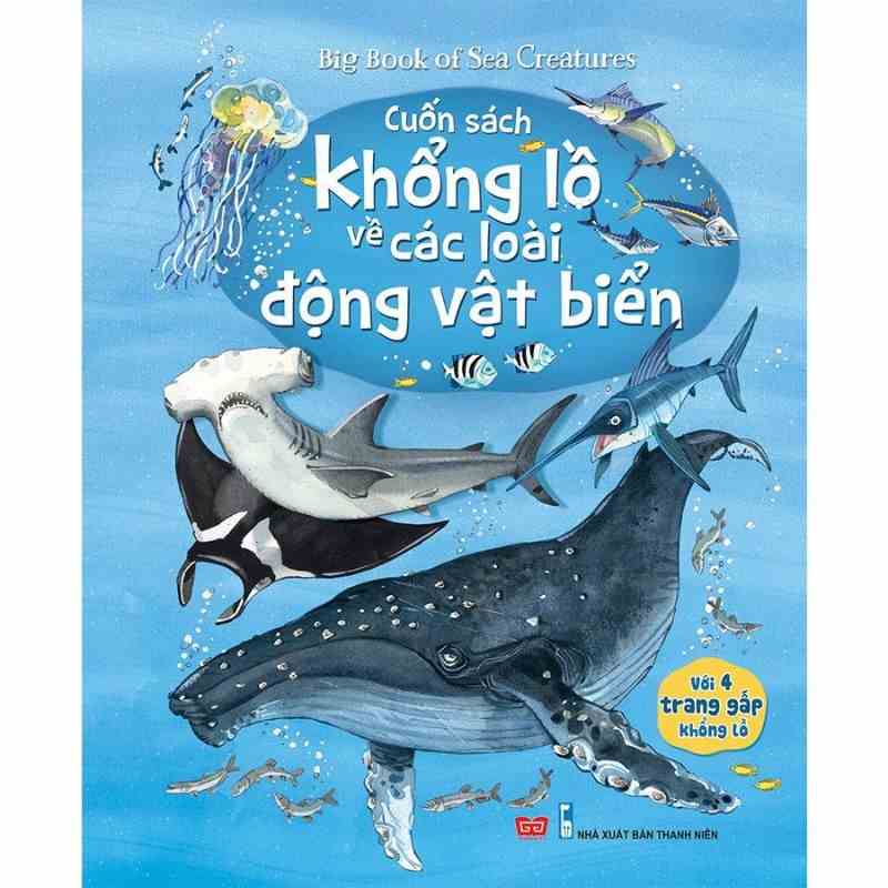 [Mã BMLTB200 giảm đến 100K đơn 499K] Sách - Big book - Cuốn sách khổng lồ về các loài động vật biển