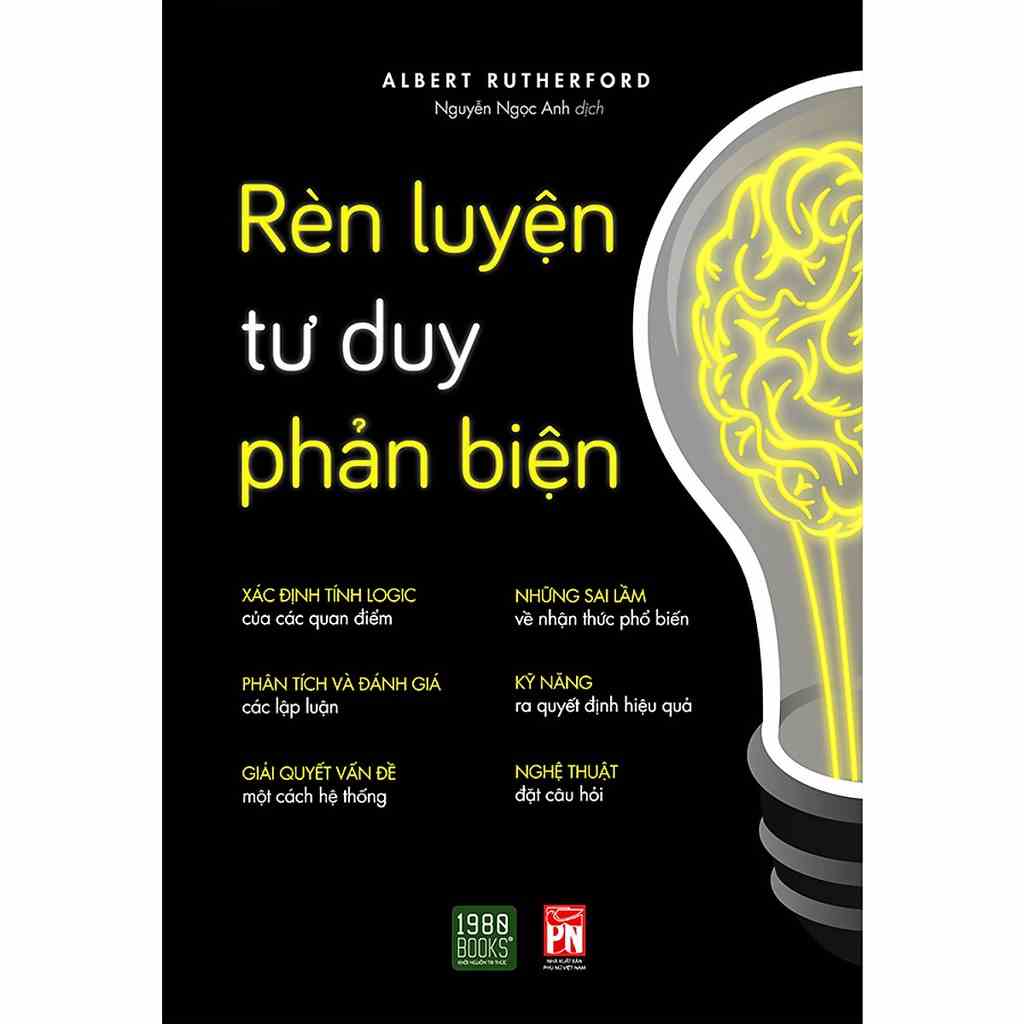 [Mã BMLTB200 giảm đến 100K đơn 499K] Sách - Rèn Luyện Tư Duy Phản Biện