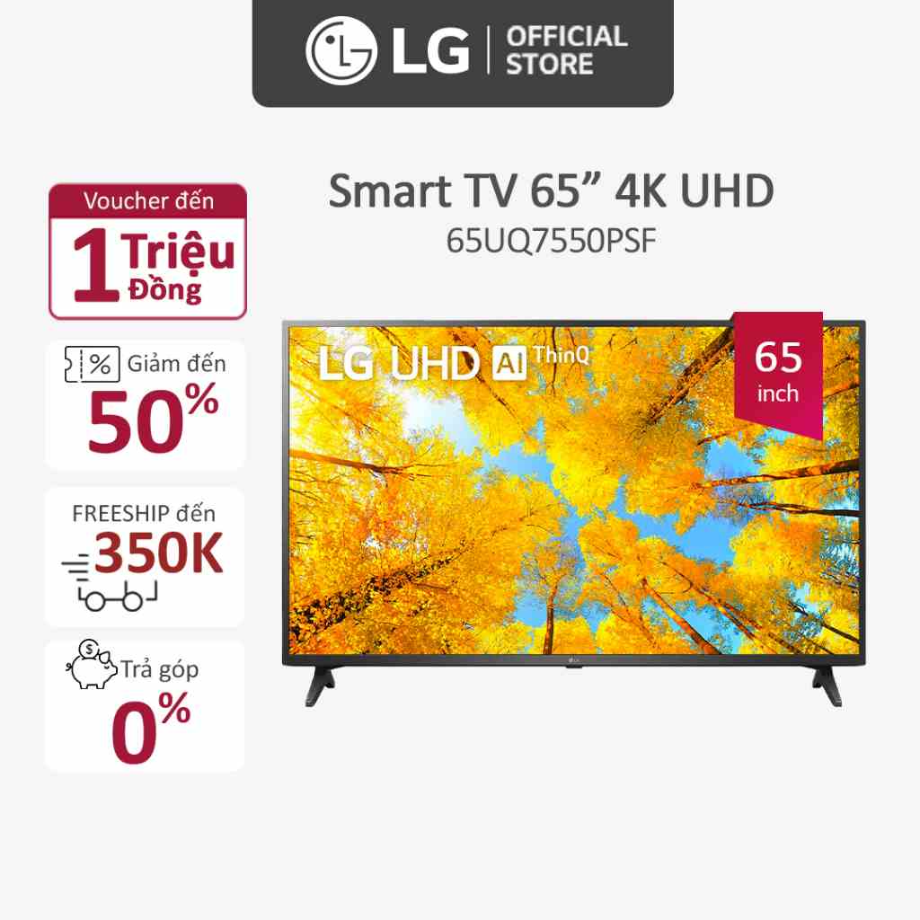 [Mã ELBAU5 giảm 5% đơn 300K] Smart UHD Tivi LG 65 inch 65UQ7550PSF - Model 2022 - Miễn phí lắp đặt