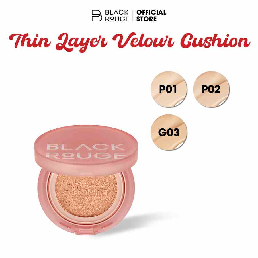 Phấn nước Black Rouge Thin Layer Velour Cushion 101.4g