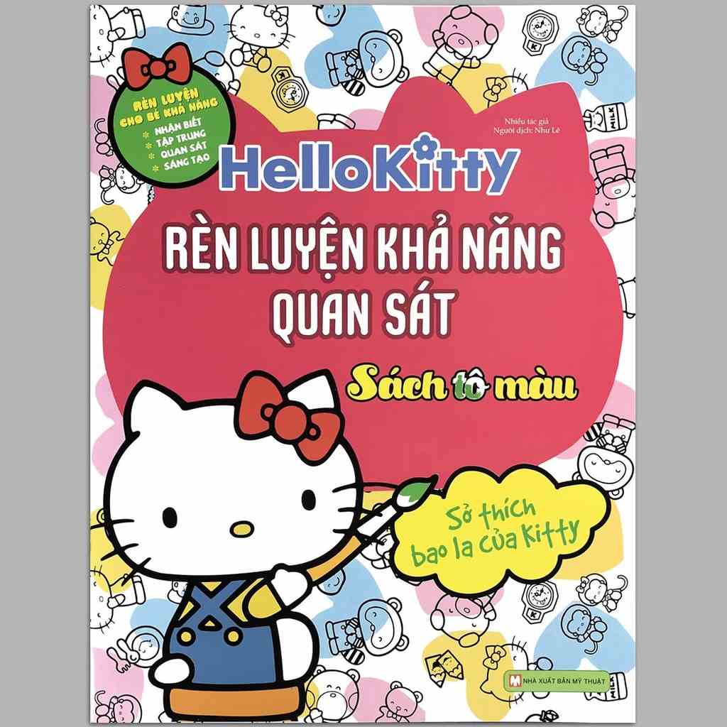 Sách - Hello Kitty - Rèn Luyện Khả Năng Quan Sát - Sở Thích Bao La Của Kitty (Sách tô màu dành cho trẻ 3+)