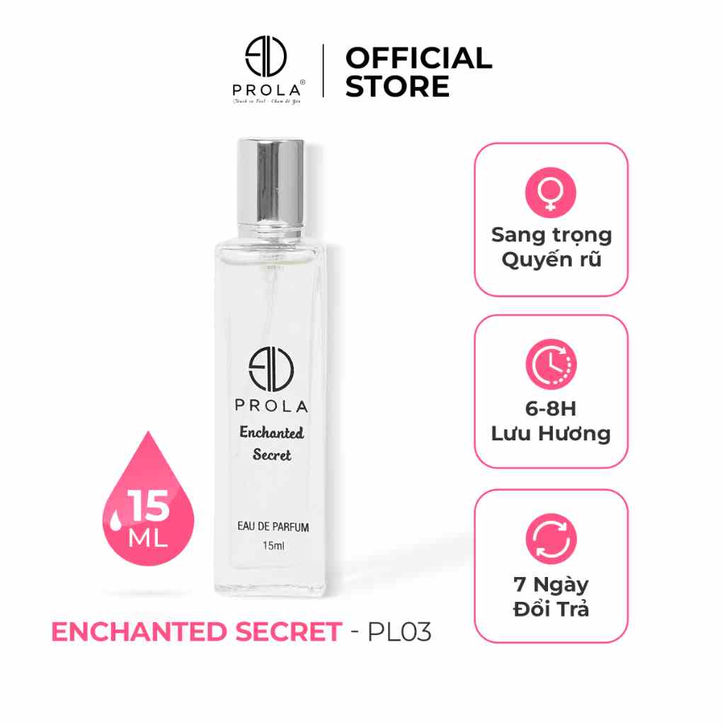 Nước Hoa Nữ PROLA Enchanted Secret, Lưu Hương Lâu, Thanh Lịch, Quý Phái Phù Hợp Đi Học, Đi Làm PL03 - Dạng xịt 15ml