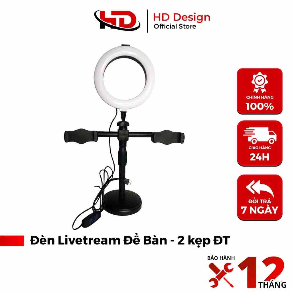 Đèn Livetream Để Bàn 2 Kẹp Điện Thoại D31 - Có Đèn Hỗ Trợ - Livetream - Quay TikTok - Bán Hàng - Chính Hãng HD Design