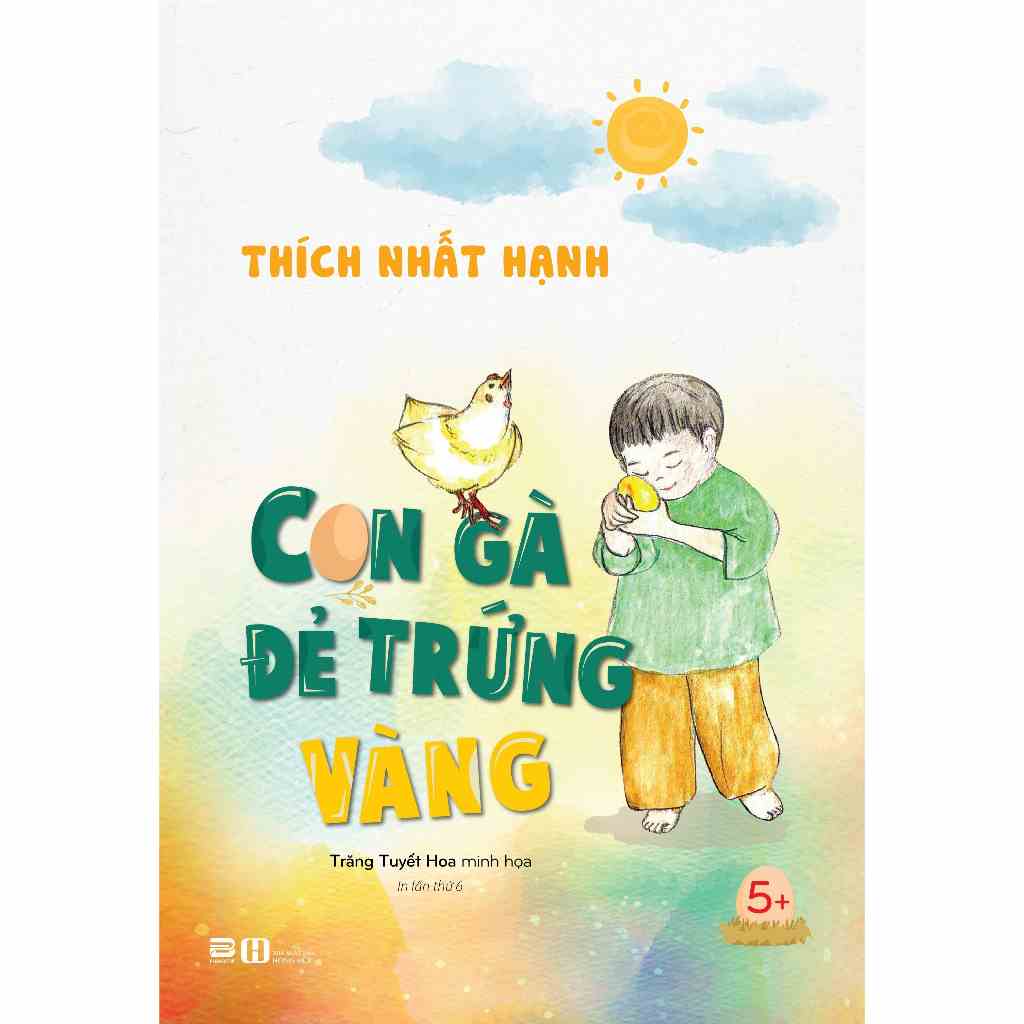 [Mã BMLTA35 giảm đến 35K đơn 99K] Sách - Combo Thiền sư Thích Nhất Hạnh: Con Gà Đẻ Trứng Vàng - Mỗi Hơi Thở Một Nụ Cười