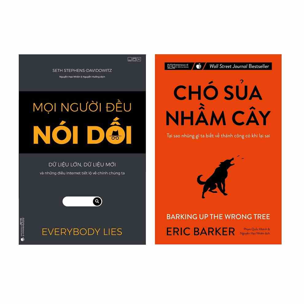 Sách - Combo Đột phá quan niệm - Tại sao những gì bạn biết có khi lại sai? (Mọi người đều nói dối - Chó sủa nhầm cây)