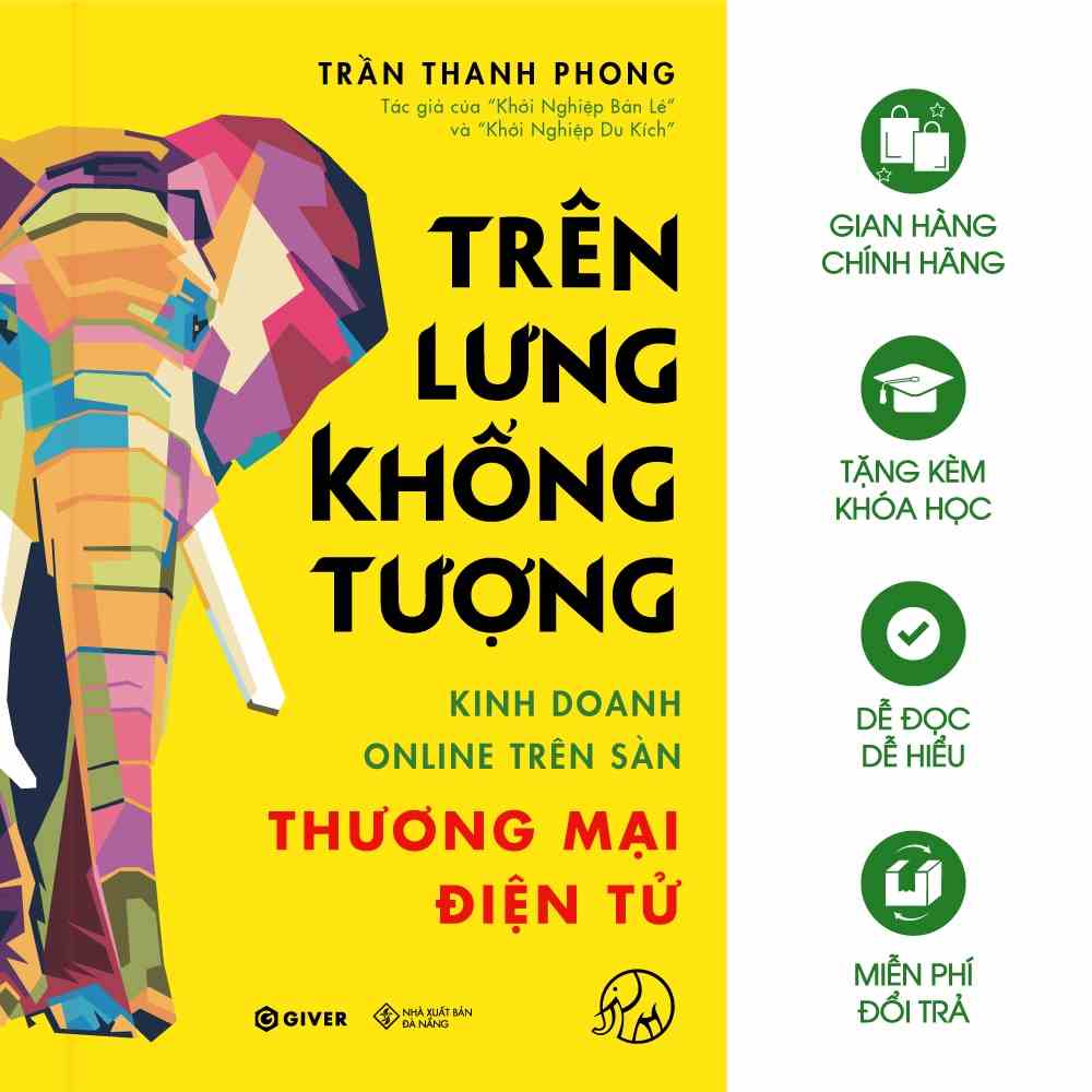 [Mã BMLTB35 giảm đến 35K đơn 99K] Sách - Trên Lưng Khổng Tượng - Kinh Doanh Online Trên Sàn Thương Mại Điện Tử