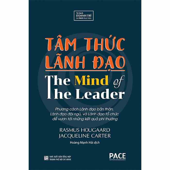 Sách Tâm Thức Lãnh Đạo (The Mind Of The Leader)