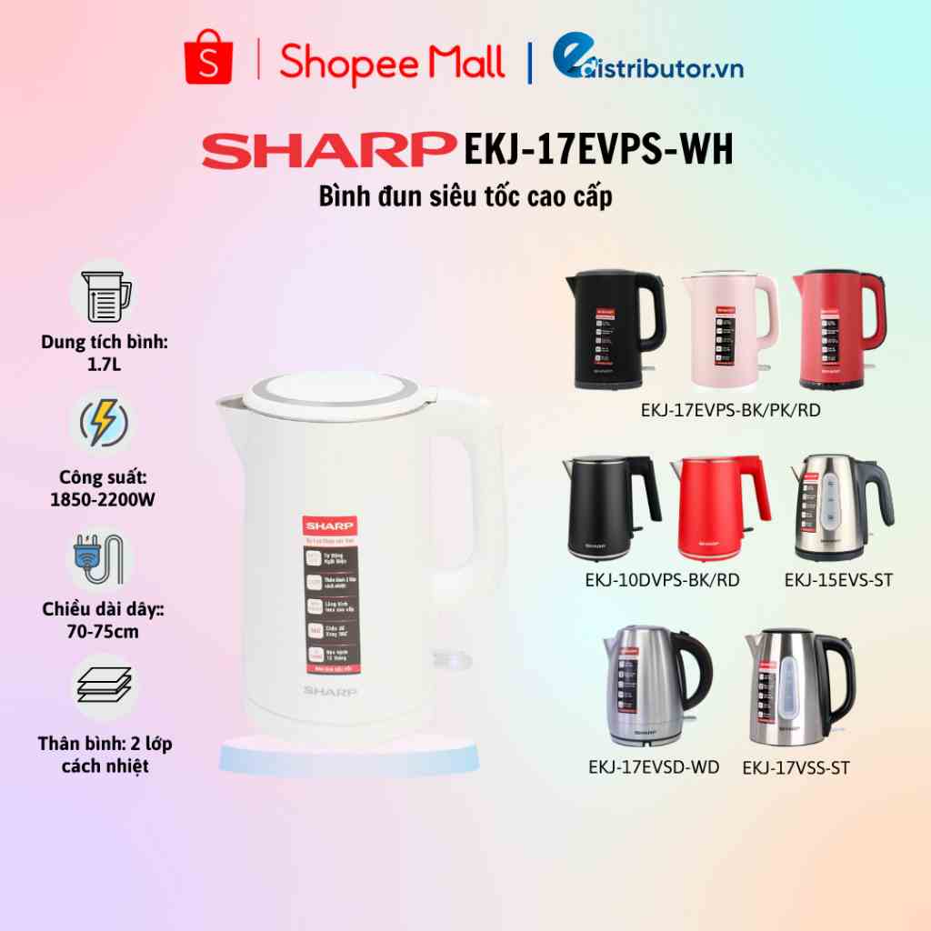 Bình đun siêu tốc SHARP EKJ-17EVPS-WH-Hàng Chính Hãng