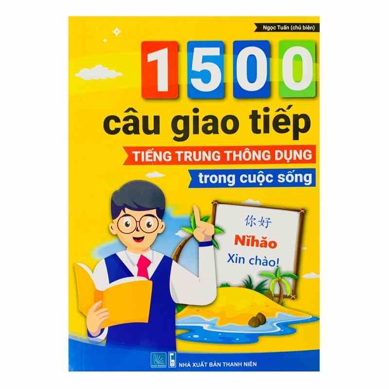 [Mã BMLTB200 giảm đến 100K đơn 499K] Sách1500 câu chém gió tiếng trung thông dụng nhất