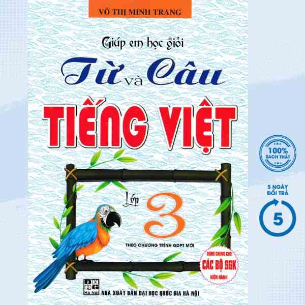 [Mã BMLT100 giảm đến 100K đơn 499K] Sách - Giúp Em Học Giỏi Từ Và Câu Tiếng Việt Lớp 3 (Theo Chương Trình GDPT Mới) - HA