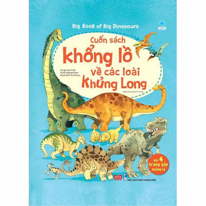 [Mã BMLTB200 giảm đến 100K đơn 499K] Sách - Big book- Cuốn sách khổng lồ về các loài khủng long