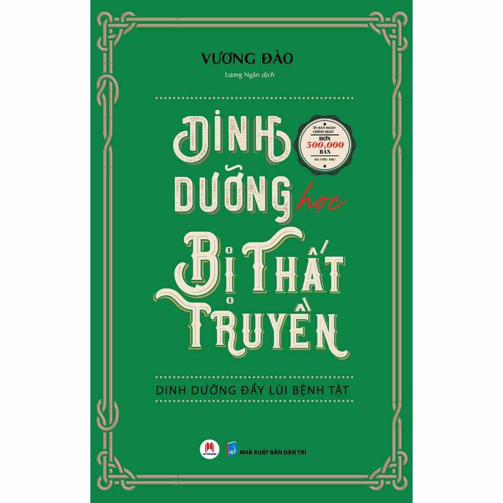 Sách - Dinh Dưỡng Học Bị Thất Truyền - Dinh Dưỡng Đẩy Lùi Bệnh Tật  - HHB