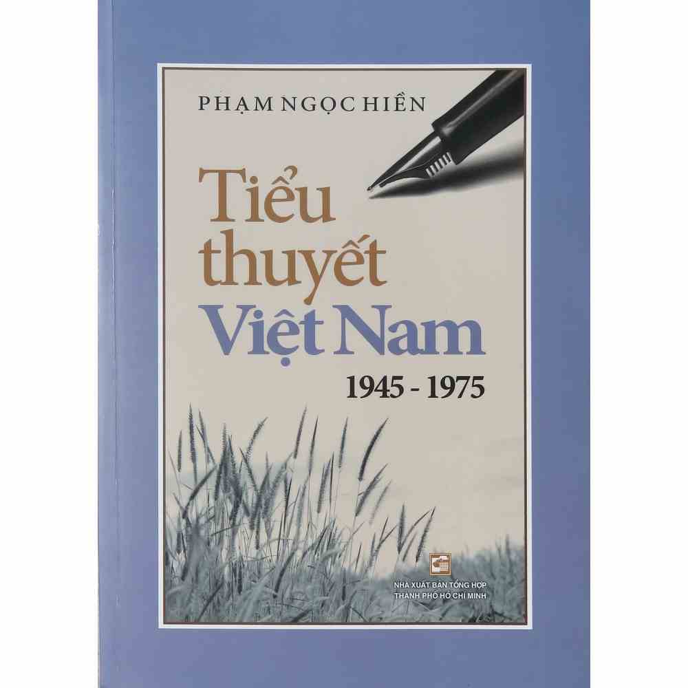 Sách Tiểu thuyết Việt Nam 1945 - 1975