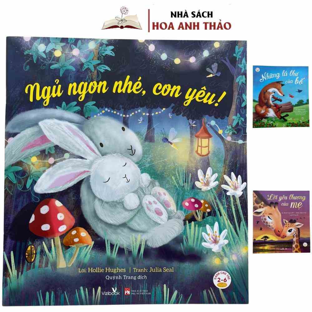 Sách - Nói Lời Yêu Thương: Ngủ Ngon Nhé, Con Yêu! - Những Lá Thư Của Bố - Lời Yêu Thương Của Mẹ ( Combo 3 Cuốn )