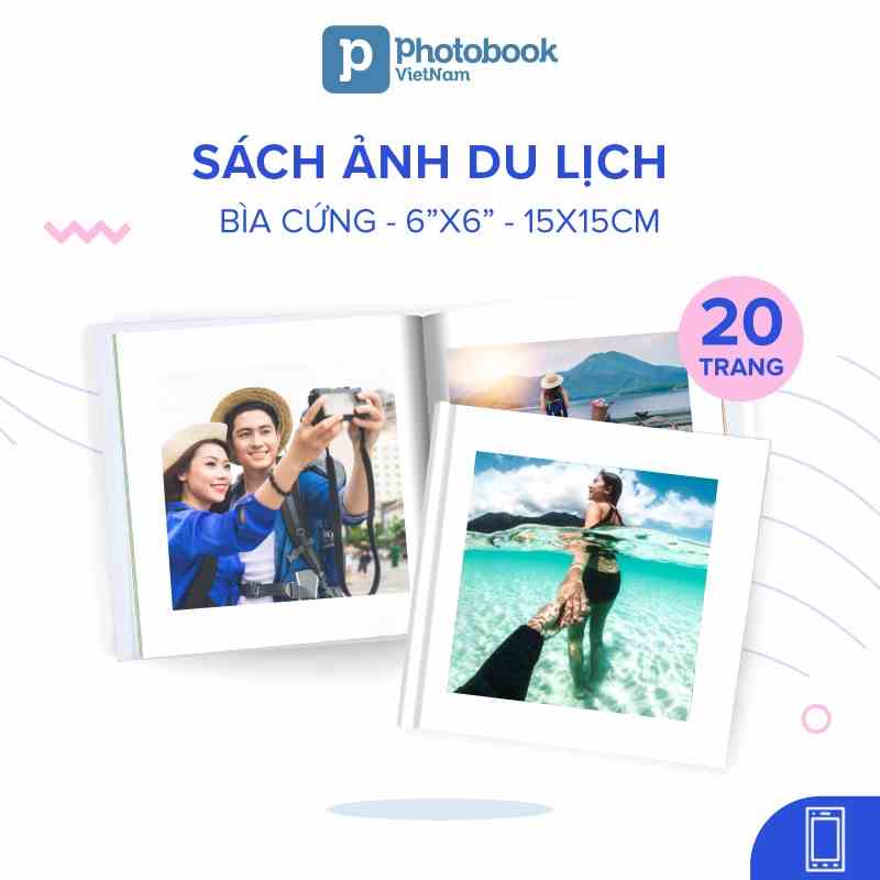 [Toàn Quốc][E-voucher] In sách ảnh du lịch bìa cứng 20 trang 6” x 6” (15 x 15cm) - Thiết kế trên app Photobook