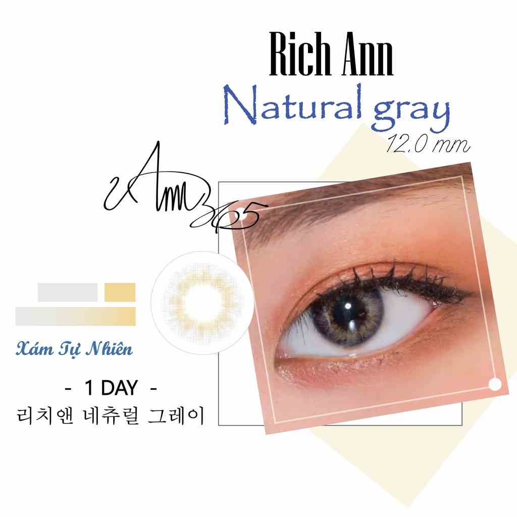 [Mã BMLTA35 giảm đến 35K đơn 99K] [𝟷 𝙲𝚑𝚒𝚎̂́𝚌] Lens Cận ANN365 Xám Natural Gray Loại 1 Ngày Nội Địa Hàn