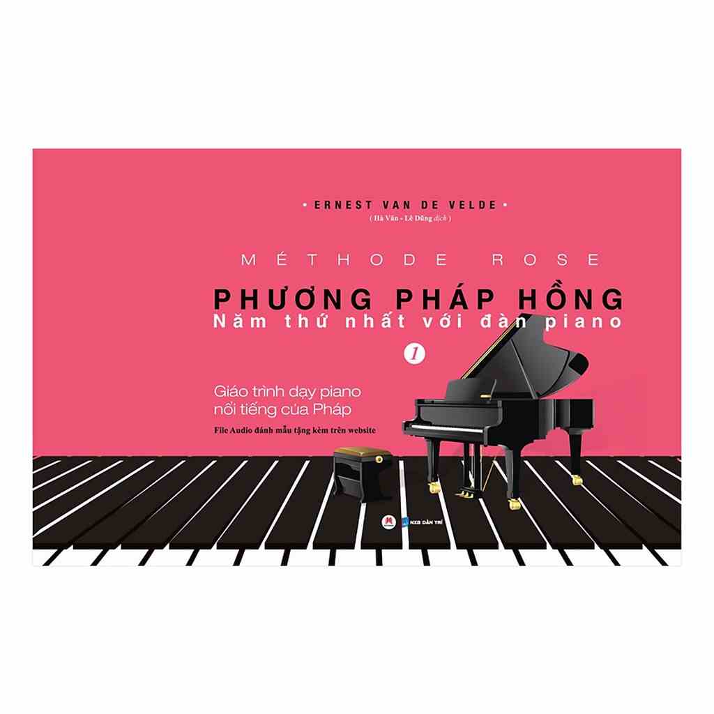 [Mã BMLT35 giảm đến 35K] Sách - Phương pháp hồng năm thứ nhất với đàn Piano Phần 1 (tái bản 2022)