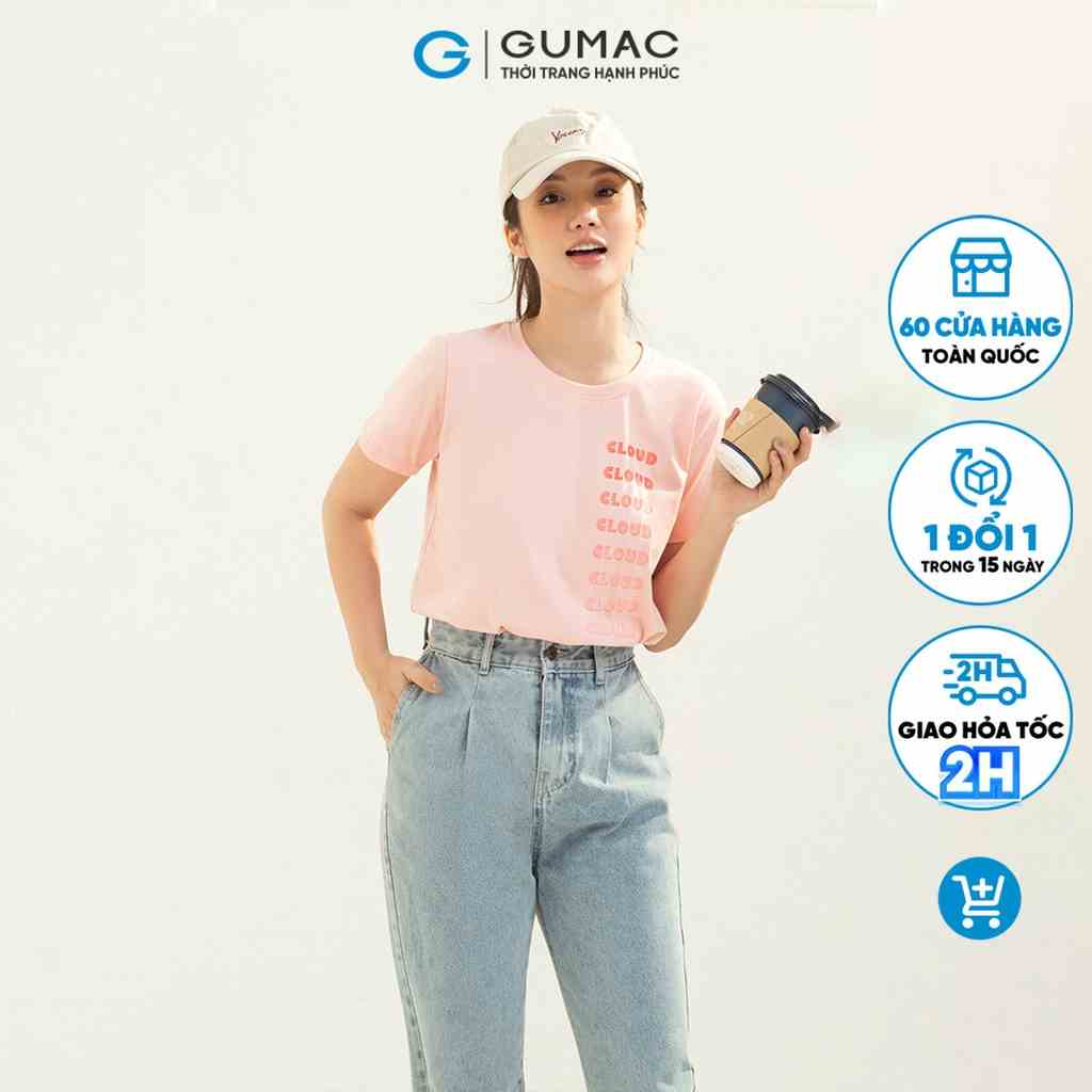 Áo thun nữ cổ tròn in chữ CLOUD GUMAC ATC03058