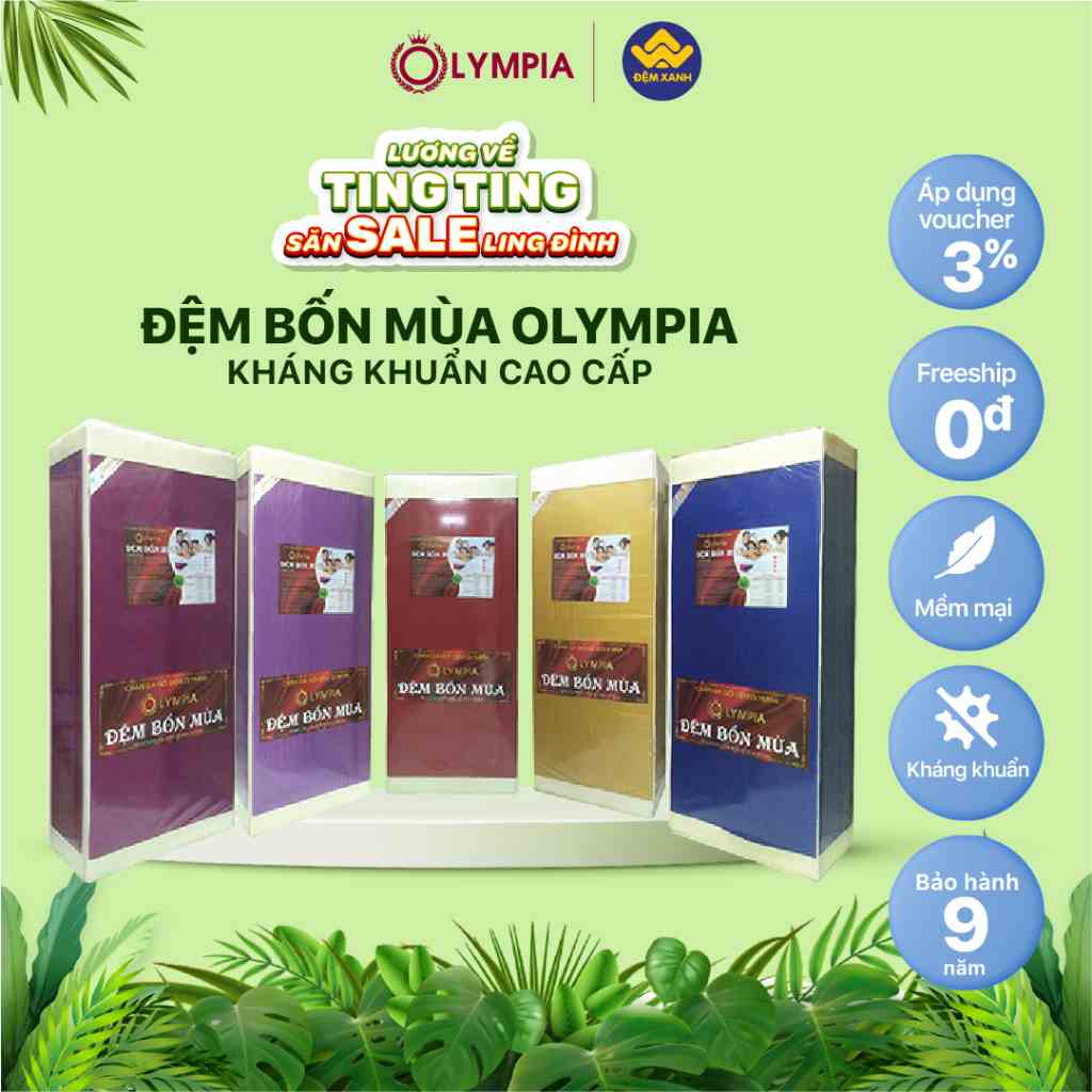 Đệm cao cấp OLYMPIA bốn mùa - Bảo hành chính hãng 9 năm